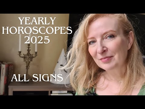 Yearly horoscopes 2025 ALL SIGNS