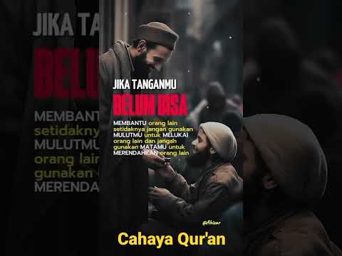 Jika Tanganmu Belum bisa #quotes #shorts #kutipanislami #islamicquotes