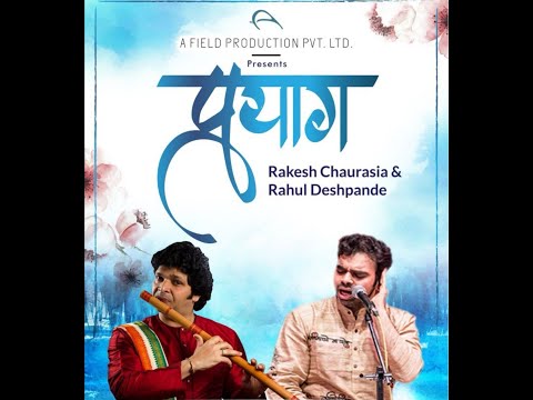 Rakesh Chaurasiya & Rahul Deshpande | Indian Classical Music #RakeshChaurasiya #RahulDeshpande