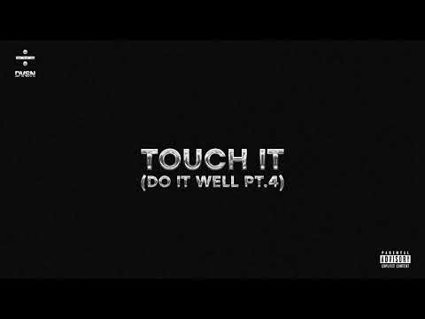 DVSN - Touch It (Do It Well Pt. 4) [Sped Up]