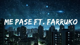 Enrique Iglesias - ME PASE ft. Farruko |15min