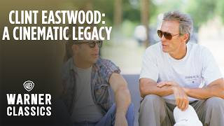 Clint Eastwood: A Cinematic Legacy | Episode 5: An Actor's Director | Warner Classics