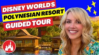 Complete Guide to Disney's Polynesian Resort