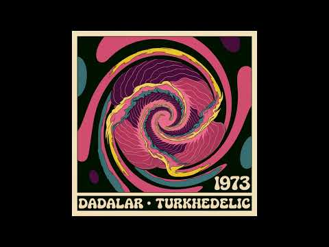 Dadalar - Turkhedelic (1973) [Full Album]