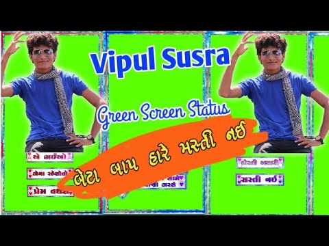 Bhaio Bhega Rahesho To Prem Vadh She//Vipul Susra //Green Screen Status// Edit Vijay Raval