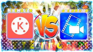 WHICH APP IS BETTER KINEMASTER VS POWERDIRECTOR? BEST APK VIDEO EDITING #SKTECHPRO💡