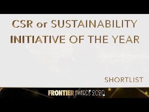 2020 Frontier Awards shortlist - CSR or Sustainability Initiative of the Year