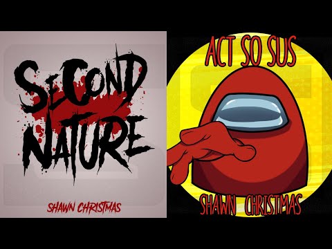 MASHUP | Shawn Christmas² - Second Nature x Act So Sus | Ventrilo Quistian