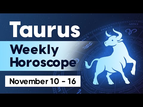 Taurus Weekly Horoscope: November 10 to 16, 2024