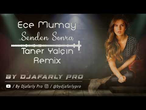 Ece Mumay - Senden Sonra (Taner Yalçın Remix)