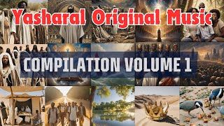 Yasharal Original Music : 1-Hour Compilation | Volume 1