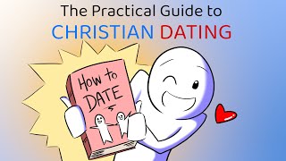 Christian Dating: What To Do