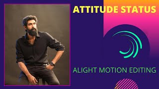 Attitude status editing | alight motion editing 🔥🤩😍 |