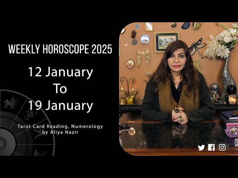 Weekly Horoscope 2025 | 12 January to 19 January | Ye Hafta Kaisa rahe ga