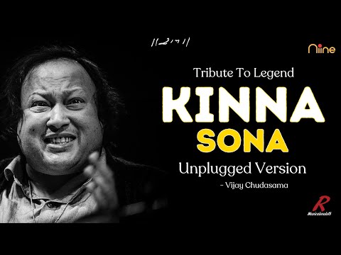 Kinna Sona Tenu Rab Ne Banaya | Unplugged Version | Vijay Chudasma | Musicalsouls18  #nfak