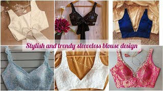 Stylish And Trendy Sleeveless Blouse Design 🥰| New Model Sleeveless Blouse Ideas | Latest Design |