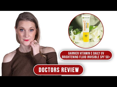 Garnier Vitamin C Daily UV Brightening Fluid SPF 50+ Review: Do I recommend? | Doctor Anne