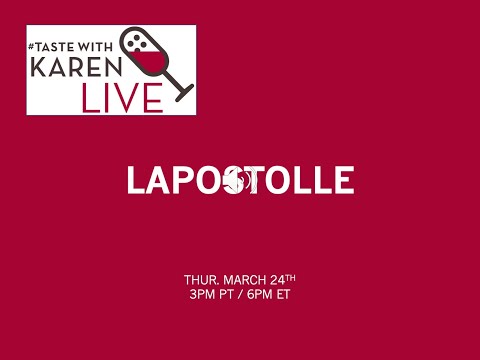 #TasteWithKaren LIVE: Chile’s Icon—Lapostolle