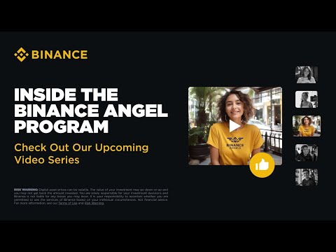 What does it take to be a Binance Angels?