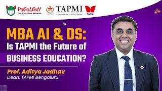 Exclusive Interview: Dr. Aditya Jadhav on TAPMI's MBA in AI & Data Science