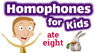 Homophones for Kids