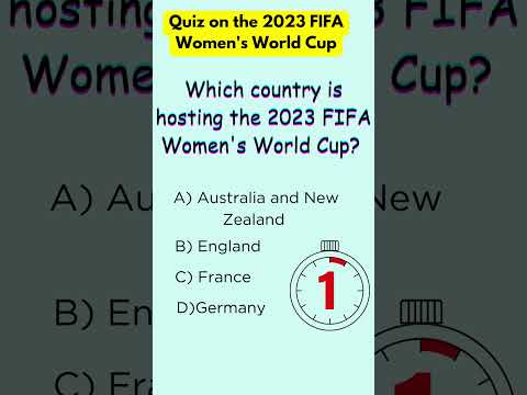 2023 FIFA Women's World Cup Quiz: Test Your Knowledge! |  fifawomensworldcup2023 | #football #quiz