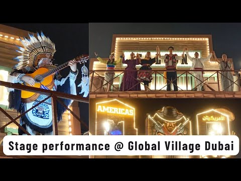 Stage Performance | America Pavilion | Global Village Dubai Season 28