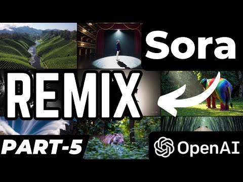 OpenAI Sora Remix Video Feature | Sora Tutorial Part 5