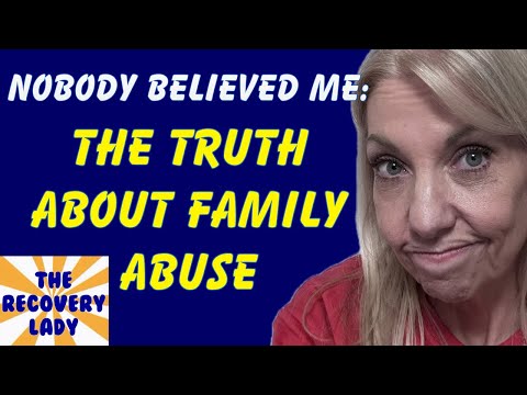 Why Your Family Won’t  Believe You