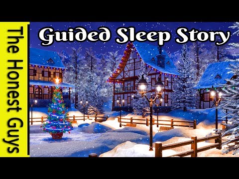 A Dream Before Christmas (GUIDED SLEEP MEDITATION STORY)