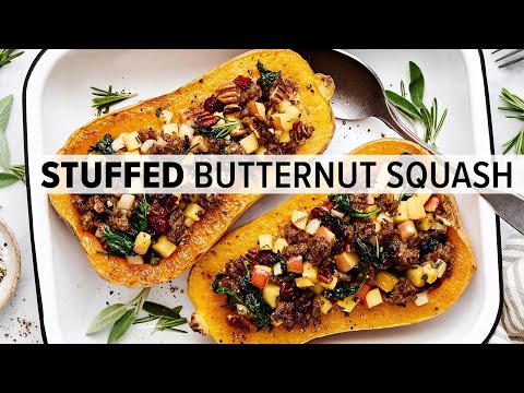 STUFFED BUTTERNUT SQUASH with Apple Sausage Filling!