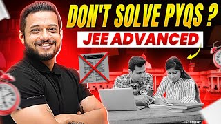 JEE Advanced के लिए कहां से Questions लगाए? JEE Adv PYQs