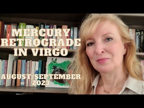 Mercury Retrograde in Virgo August 23rd, 24th 2023 ALL SIGNS