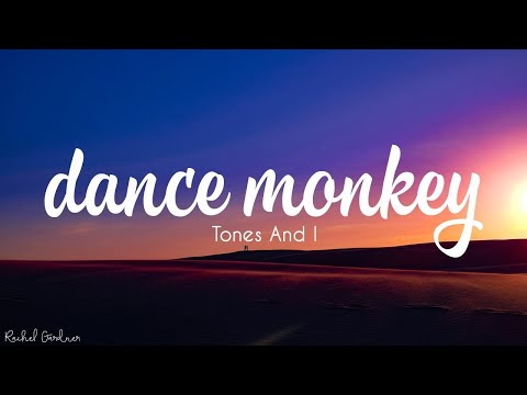 Tones and I - Dance Monkey (Lyrics)