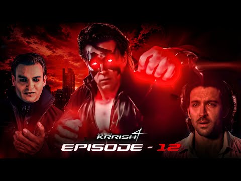 I was excited for Krrish 4 so i made my own Krrish 4 Series EP - 12