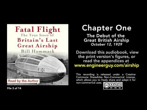 Fatal Flight audiobook: Chapter One: The Debut of the Great British Airship (3/14)