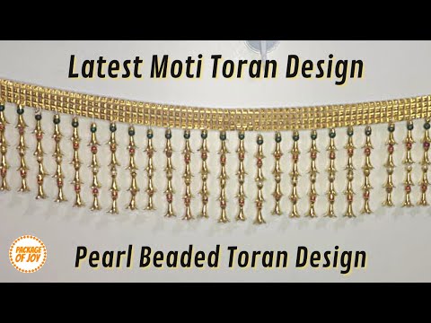 GOLDEN LATEST MOTI TORAN DESIGN | PEARL BEADED TORAN | DOOR HANGING | TORAN DESIGN 2021