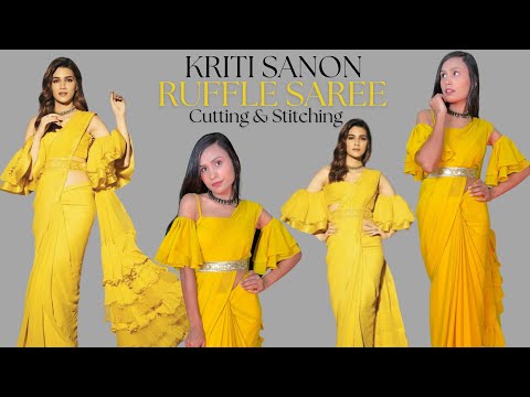 Kriti Sanon Western Ruffle Saree Full Cutting and Stitching/ How to Make Saree Blouse and Petticoat