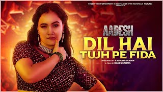 Dil Hai Tujh Pe Fida (Item Song) - Full Video Song |  Naina Patel, JP Raj Kamal | B4U Music