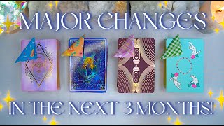 MAJOR CHANGES in the Next 3 MONTHS 🗓💫 Detailed Pick a Card Tarot Reading ✨