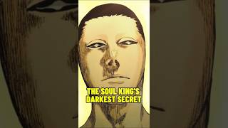 The Soul King‘s Darkest Secret