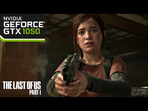 the last of us part 1 GTX 1050 2gb + i5 4570 game test