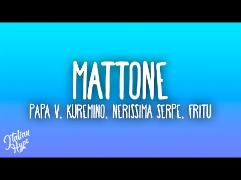 Papa V - Mattone feat. Kuremino, Nerissima Serpe