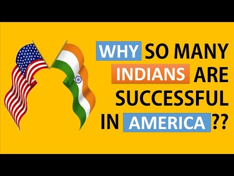 Why Indians are successful in america?