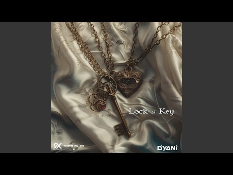 Lock N Key (Radio Edit)