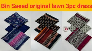 Bin Saeed original lawn 3pc dress || bin Saeed original lawn || Original brand lawn dress for summer