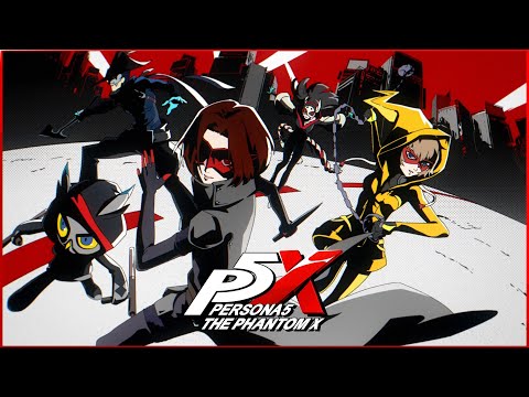 『ペルソナ５: The Phantom X』オープニングムービー