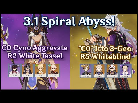 C0 Cyno R2 White Tassel + "C0" Itto R5 Whiteblind | 3.1 Abyss | 9 Stars Continuous