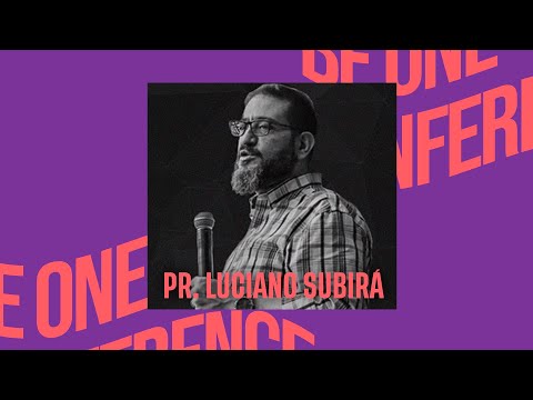 Pr. Luciano Subirá // Be One Conference 2020