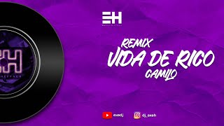 Vida De Rico ( Remix ) Dj Exe